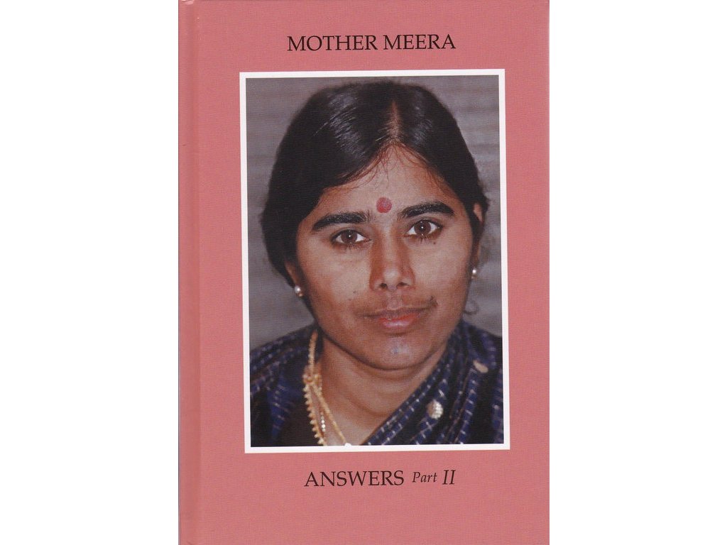 English - Mother Meera: Answers Part II