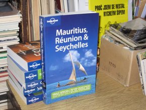 Mauritius, Réunion and Seychelles (Lonely Planet)
