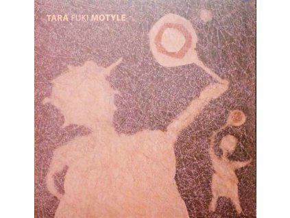 TARA FUKI MOTYLE LP 1