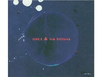 NOCZ & IVA BITTOVÁ - CD