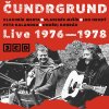 Cundrgrund Live 1976 1978 1