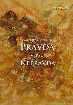Pravda.Je Pravda versus nepravda - Dr. David R. Hawkins Obrázek