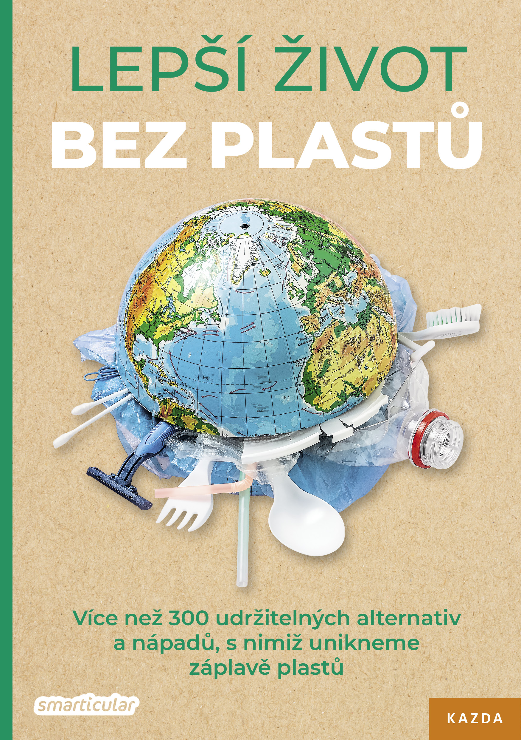 Nakladatelství Kazda Lepší život bez plastů - Smarticular Obrázek