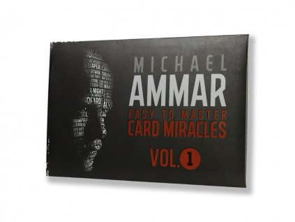 Karetní kouzla Easy to Master Card Miracles Vol. 1, Michael Ammar