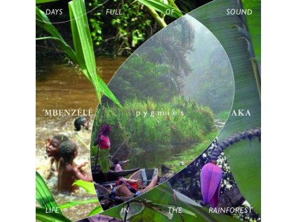 PYGMIES MBENZL - PYGMIE - Days Full Of Sound Life In The Rainforest (CD)