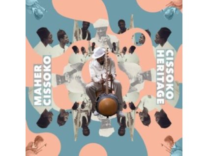 MAHER CISSOKO - Cissoko Heritage (CD)