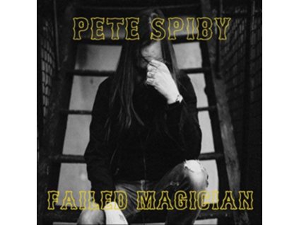 PETE SPIBY - Failed Magician (CD)