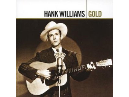 WILLIAMS, HANK - GOLD (2 CD)