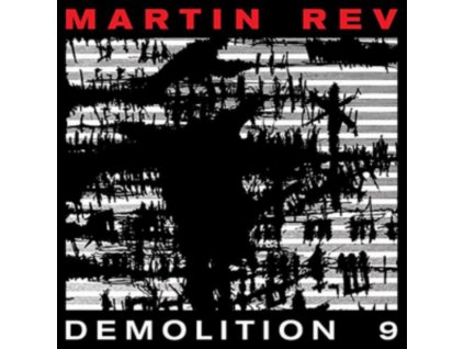 MARTIN REV - Demolition 9 (LP)