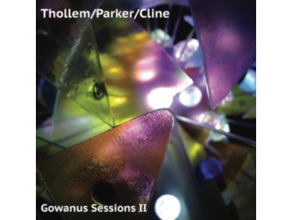 THOLLEM / PARKER / CLINE - Gowanus Sessions II (LP)