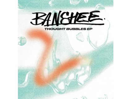 BANSHEE - Thought Bubbles EP (12" Vinyl)