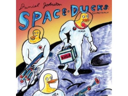 DANIEL JOHNSTON - Space Ducks: Soundtrack (CD)