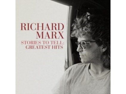 RICHARD MARX - Stories To Tell: Greatest Hits (LP)