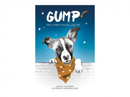 Gump: Pes, který naučil lidi žít (Filip Rožek) (DOPRODEJ)