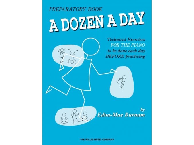 A DOZEN A DAY by Edna-Mae Burnam 1 - Primary/ klavír