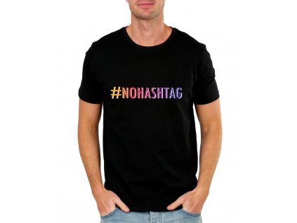 Pánské tričko No hashtag