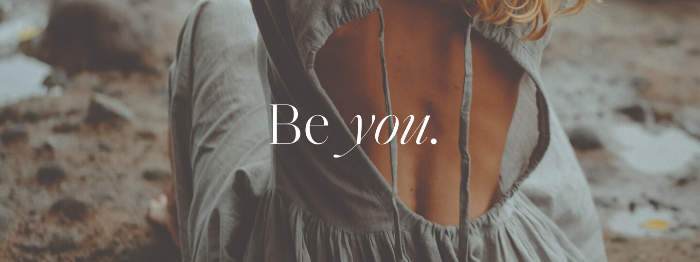 Be you