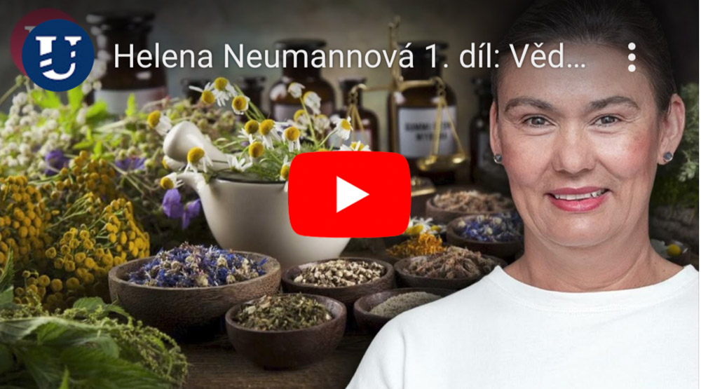 Helena Neumannová 1. díl: Věda přiznává, že bylinky mají léčivé látky. Přesto je vyrábíme synteticky