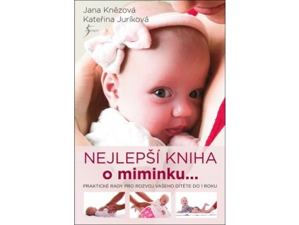 Nejlepší kniha o miminku ...