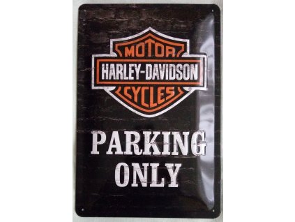 Plechová cedule: Harley-Davidson Parking Only (20cmx30cm)