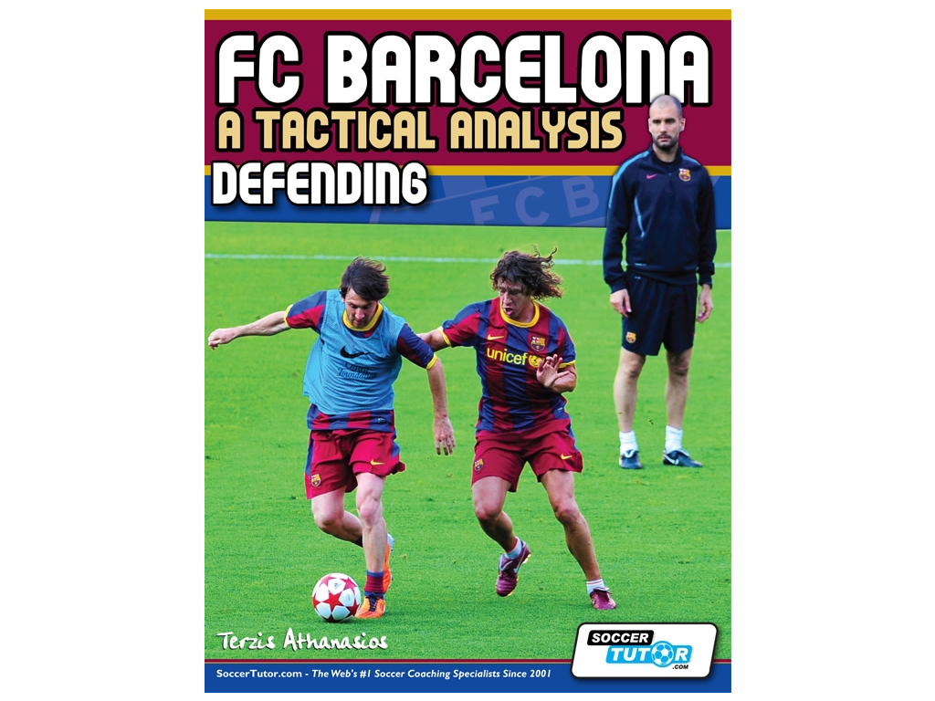 FC Barcelona: A Tactical Analysis - Defending Book