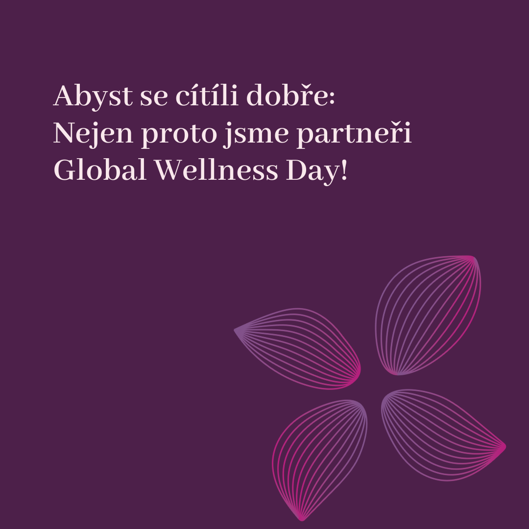 Abyst se cítíli dobře: Nejen proto jsme partneři Global Wellness Day!