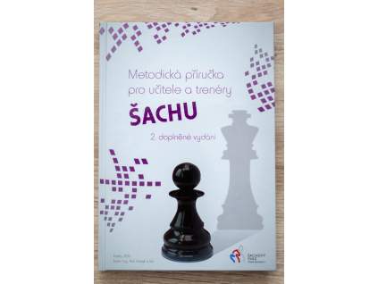 Metodická příručka pro trenéry a učitele šachu