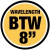 BTW - Wavelength - 8"