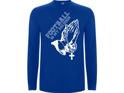 Pánske tričko dlhý rukáv footbal religion, kráľovsky modré