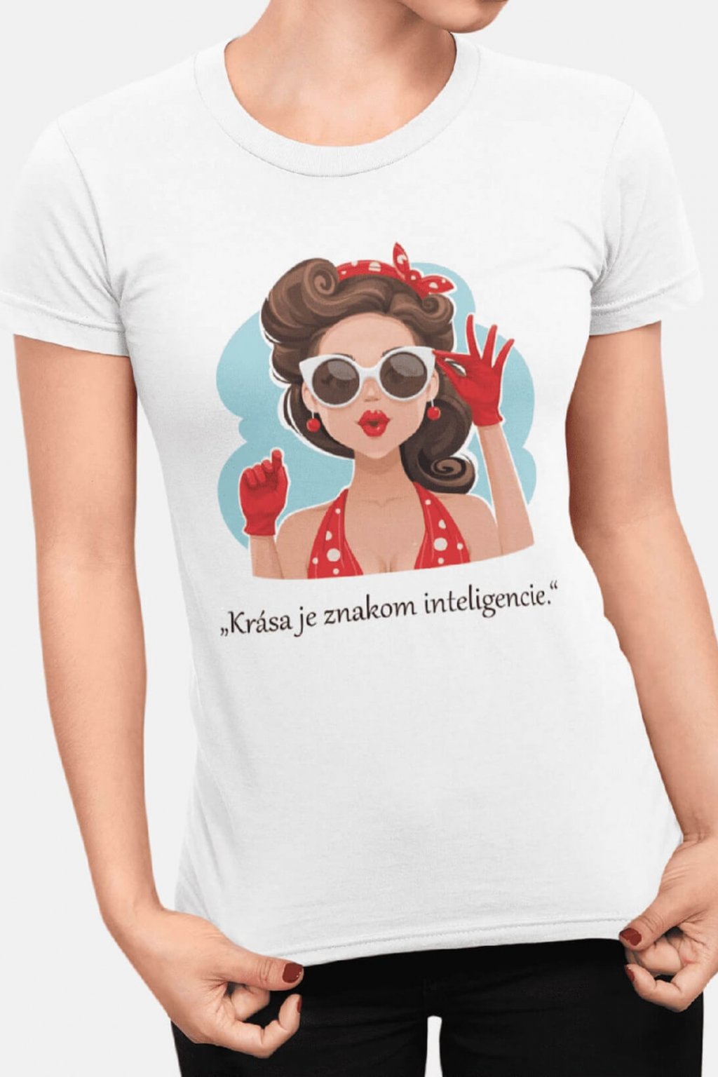Dámske tričko Krása je znakom inteligencie