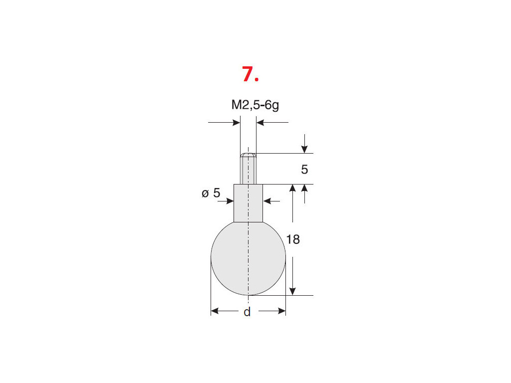 Dotek pro úchylkoměry kulovitý (průměr 8,0 mm) / délka 18 mm / materiál ocel