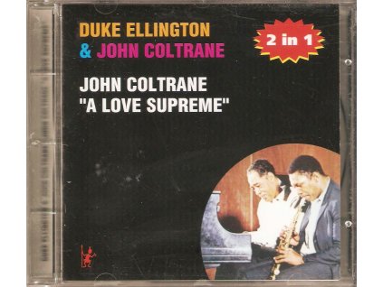 CD Duke Ellington & John Coltrane - 2 in 1,  John Coltrane - A love Supreme