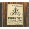CD Country za všechny prachy - Křesťan, Greenhorns, Jíšová, Tučný, Vodička, (2001)