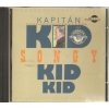 CD KAPITÁN KID - SONGY
