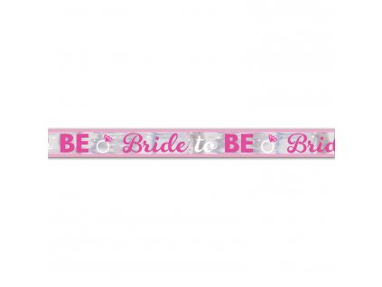 Růžový banner Bride to BE